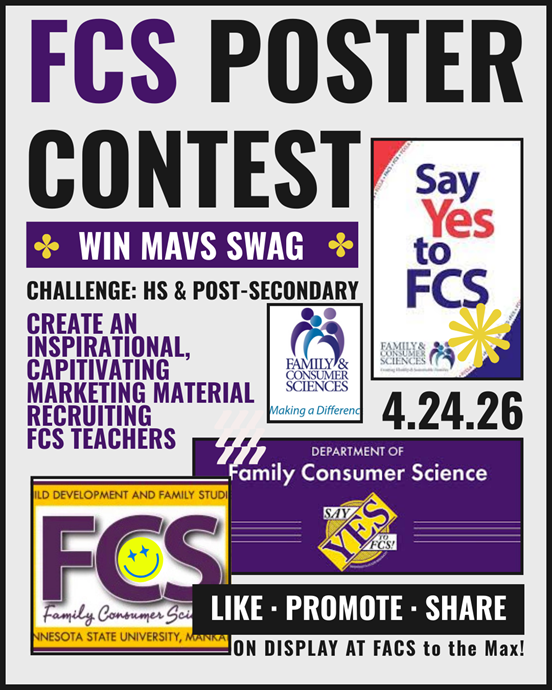 A poster with text and images. FCS Poster Contest. Win MAVS Swag. Challenge is for High School and Post-Secondary students. Create inspirational, captivating marketing material recruiting FCS teachers.