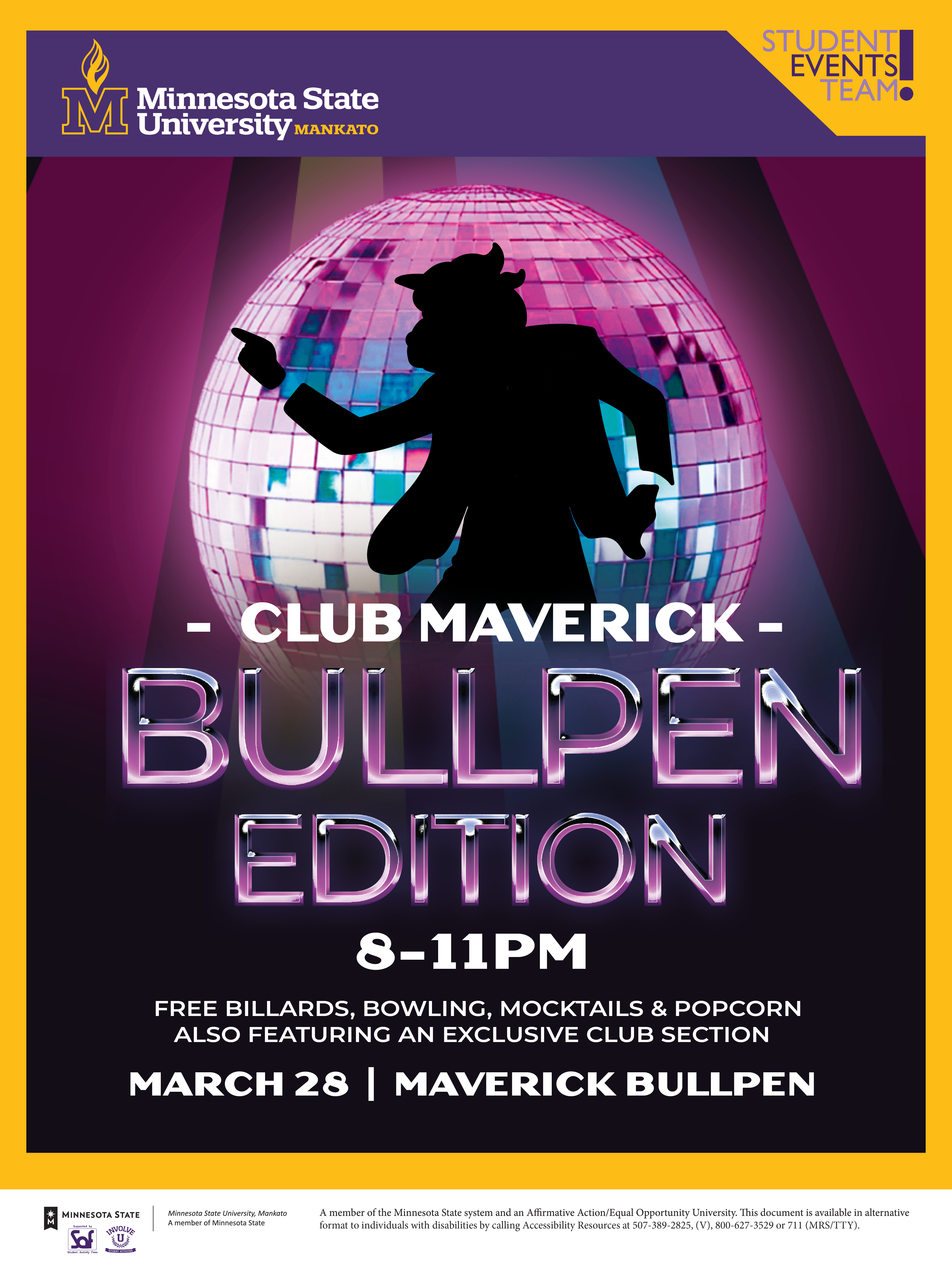  "Club Maverick- Bullpen Edition. 8 PM to 11 PM on Saturday, March 28. Free Billiards, bowling, mocktails & popcorn. Also featuring an exclusive club section!" The poster shows our mascot Stomper dancing in front of a colorful disco ball.