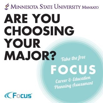 Front Focus card with the Minnesota State University, Mankato and Focus logos that says "Are you choosing your major? Take the focus career and education planning assessment" 