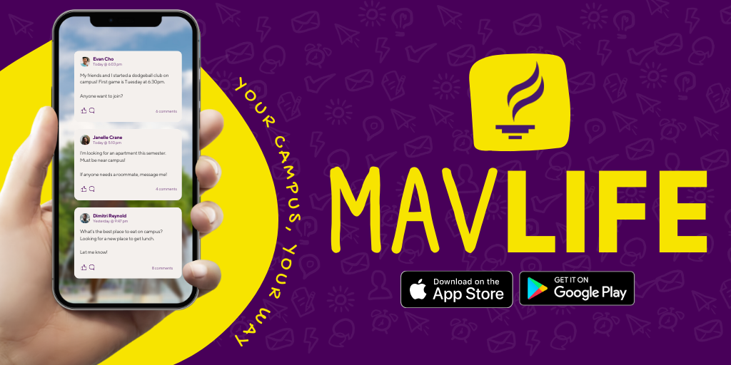 Smart phone showing the Mav Life mobile app messaging with friends. App store badges and text that says: "Mav Life, your campus, your way"