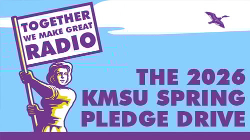 A woman waving a flag that says Together We Make Great Radio backed by a blue sky announcing that the KMSU Spring Pledge Drive runs from April 22 to May 1